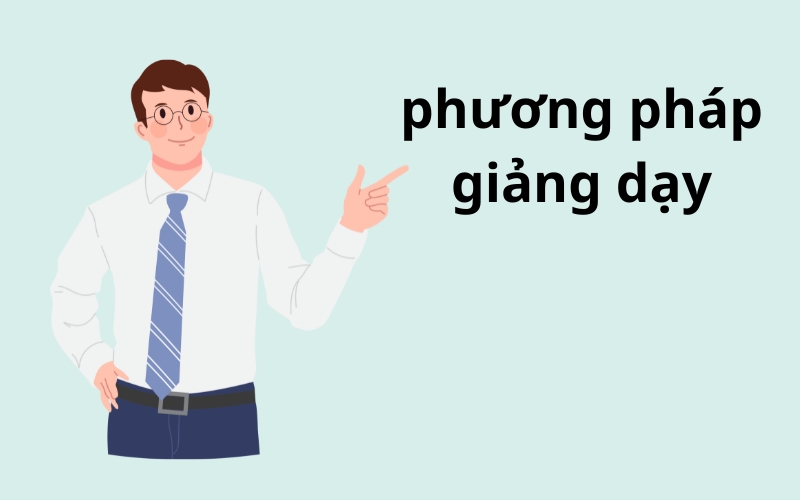 phương pháp giảng dạy