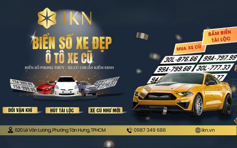 IKN - Địa chỉ mua biển số xe phong thủy giá tốt